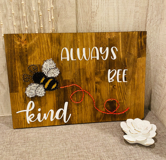 Always Bee Kind string art